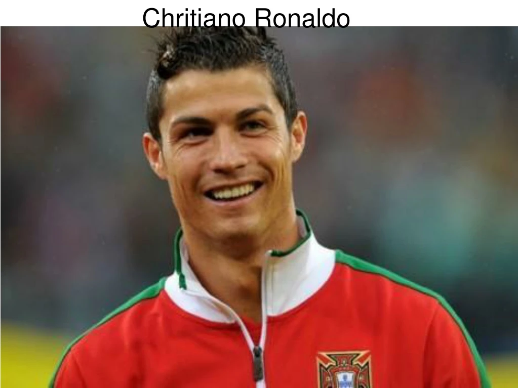 chritiano ronaldo