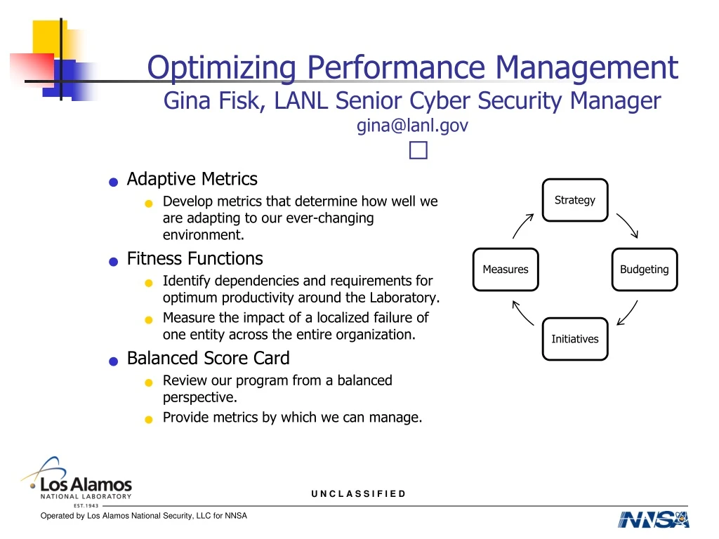 optimizing performance management gina fisk lanl senior cyber security manager gina@lanl gov