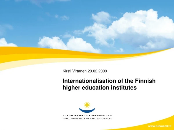 Internationalisation of the Finnish higher education institutes