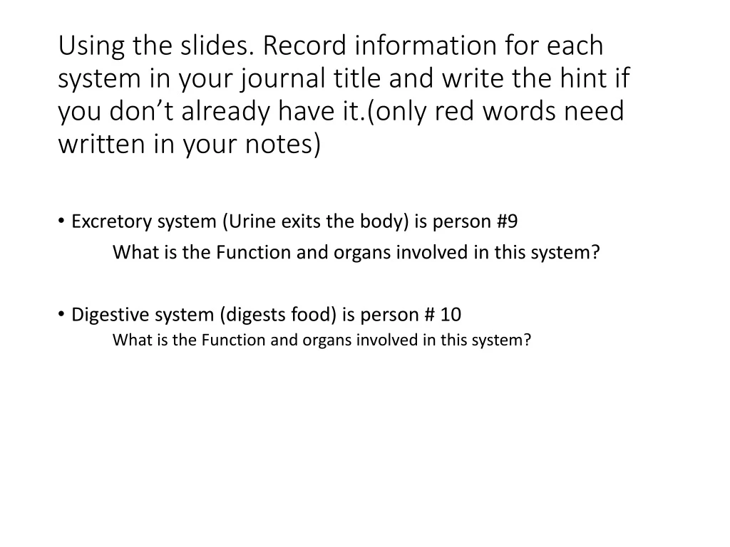 using the slides record information for each