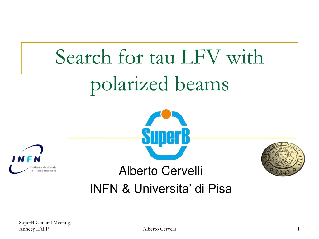 search for tau lfv with polarized beams