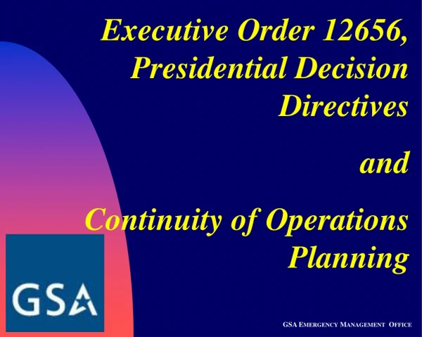 Executive Order 12656, Presidential Decision Directives and Continuity of Operations Planning