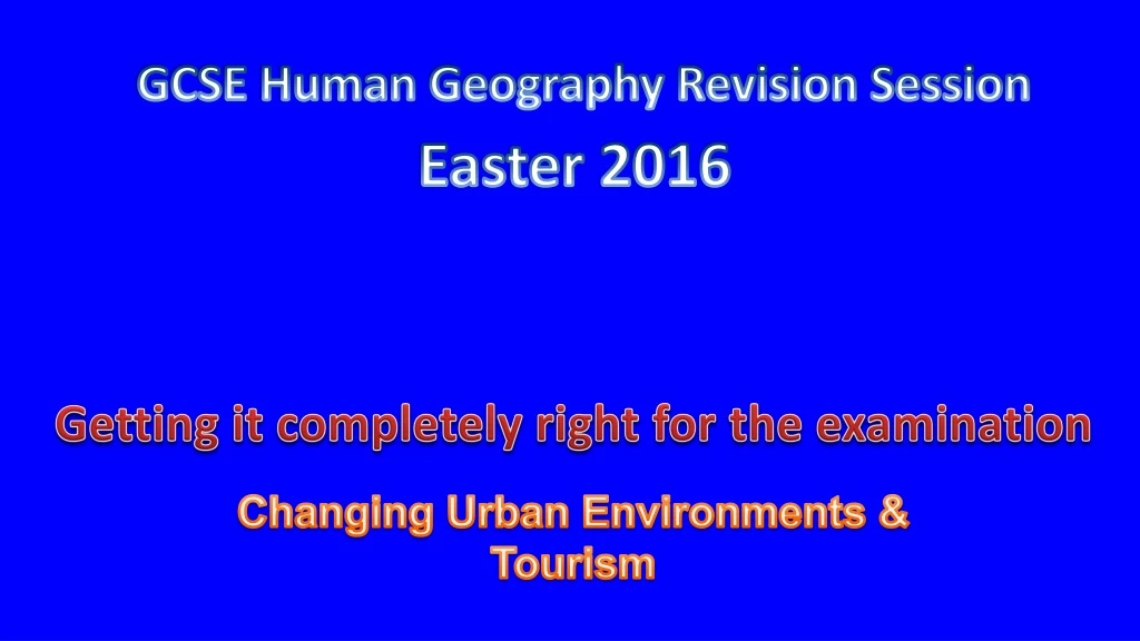 gcse human geography revision session