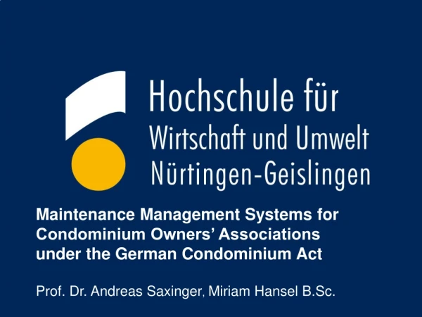 Maintenance Management Systems for Condominium Owners’ Associations