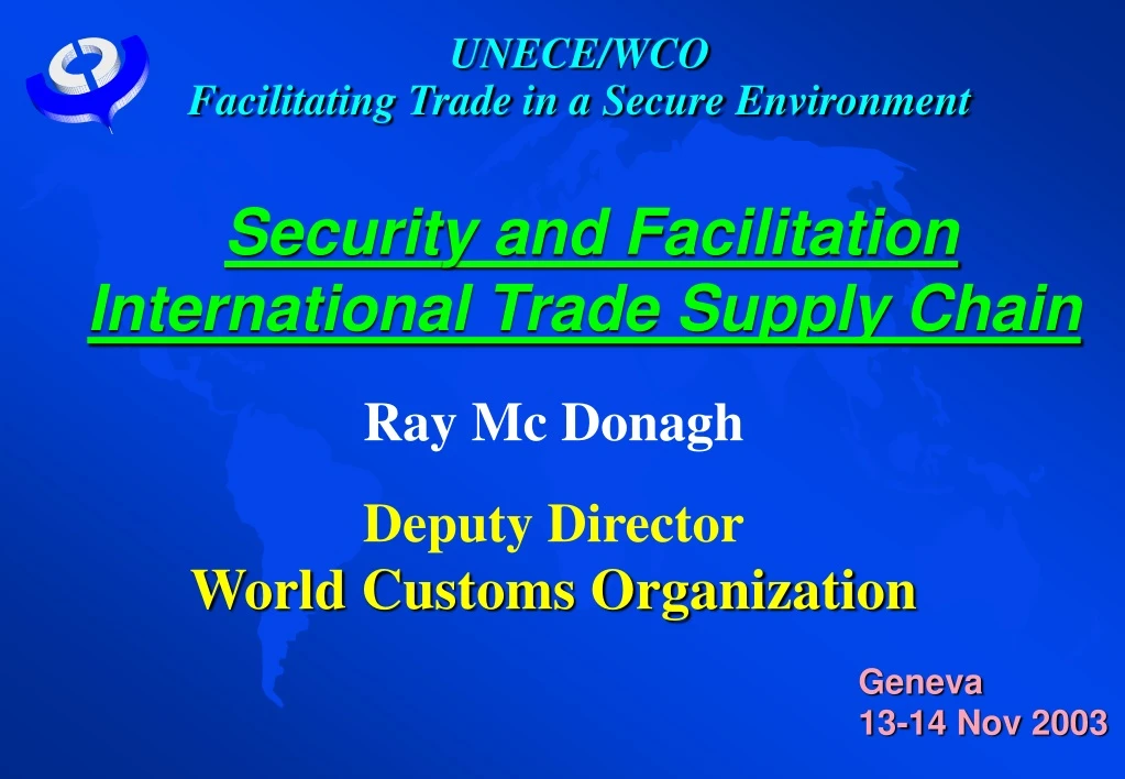 security and facilitation international trade supply chain