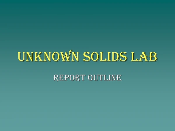 Unknown Solids Lab