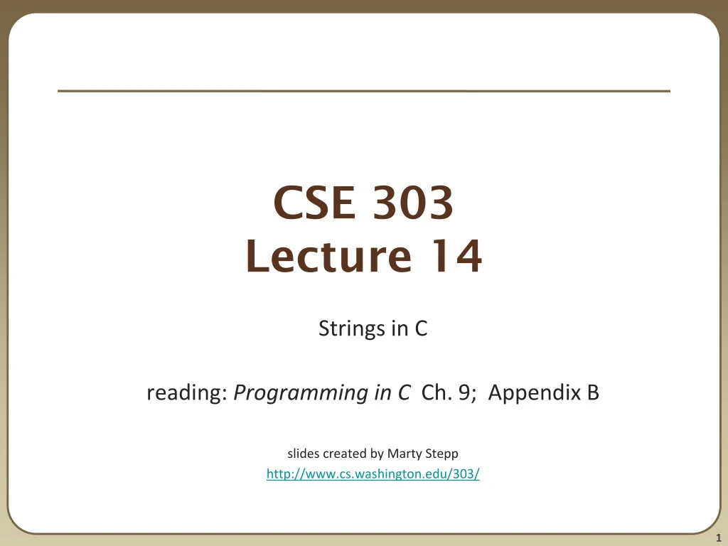 cse 303 lecture 14