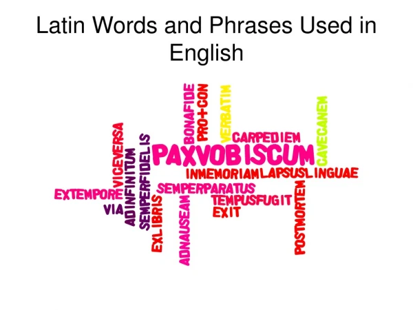 Latin Words and Phrases Used in English