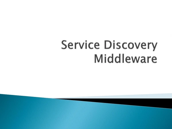 Service Discovery Middleware