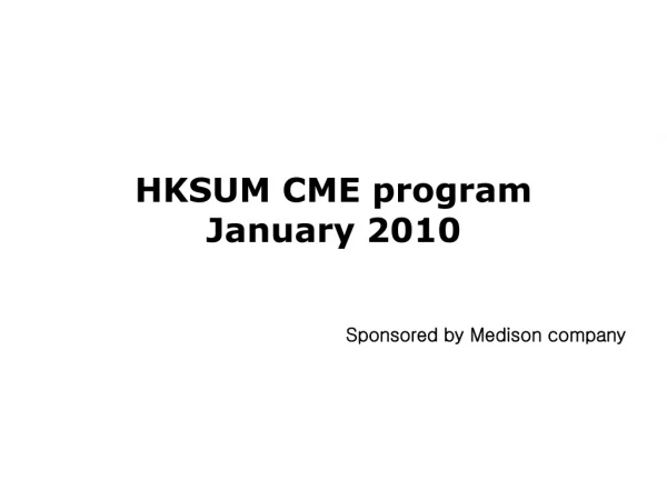 HKSUM CME program January 2010