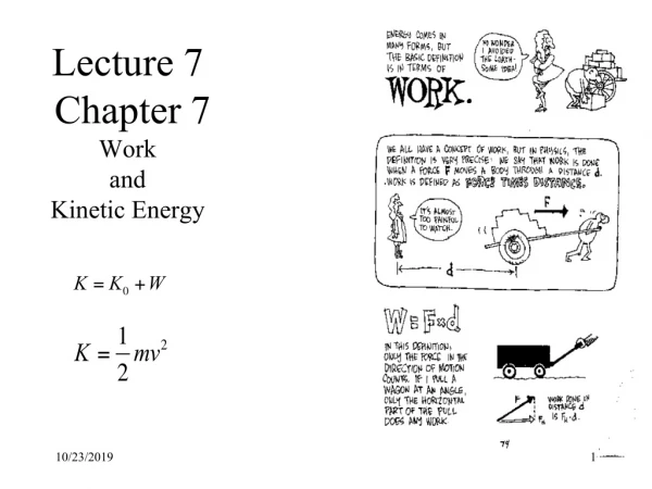Lecture 7 Chapter 7 Work and Kinetic Energy
