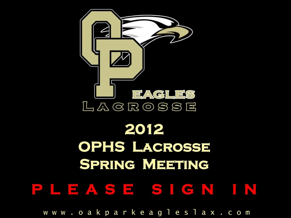 2012 ophs lacrosse spring meeting