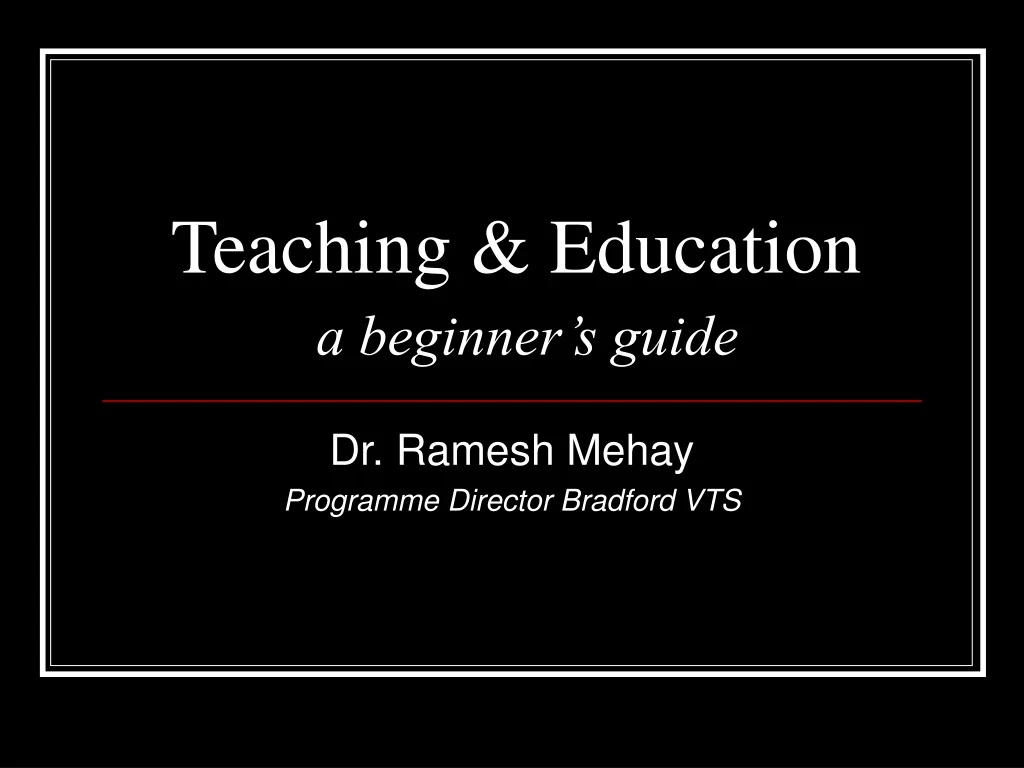 teaching education a beginner s guide