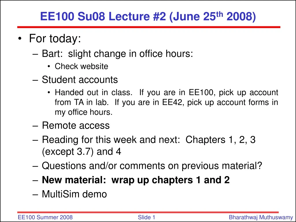 ee100 su08 lecture 2 june 25 th 2008