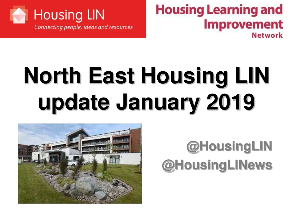 north east housing lin update january 2019