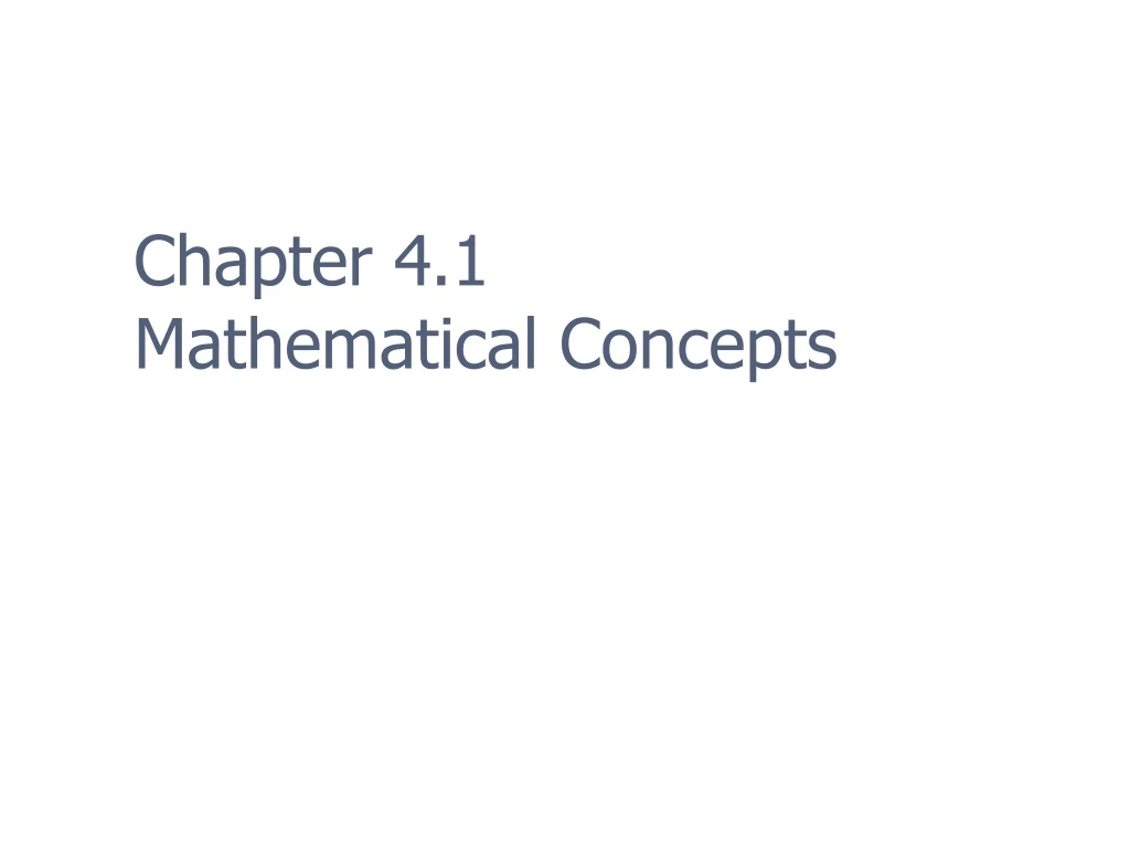 chapter 4 1 mathematical concepts