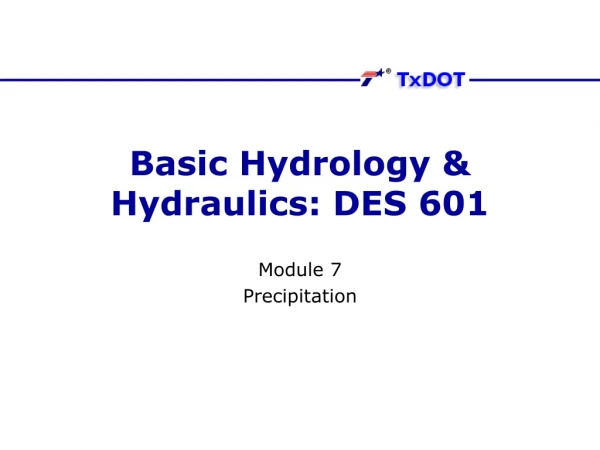 Basic Hydrology &amp; Hydraulics: DES 601