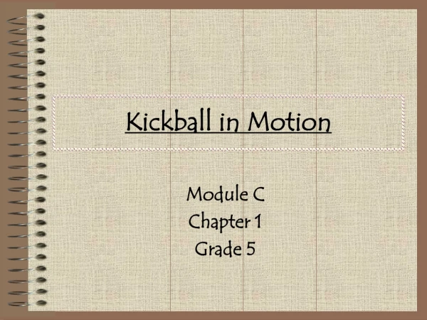Kickball in Motion