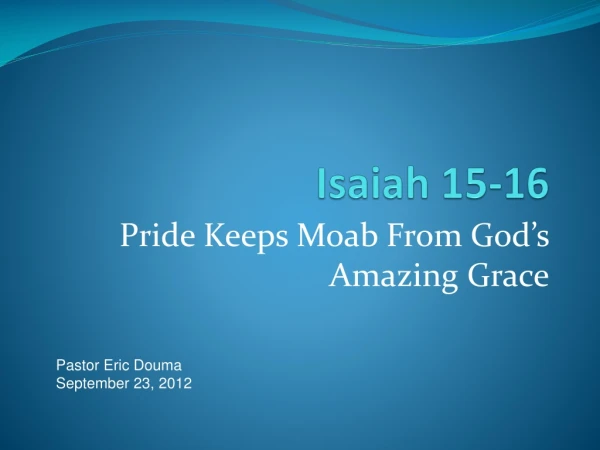 Isaiah 15-16