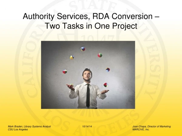 Authority Services, RDA Conversion – Two Tasks in One Project