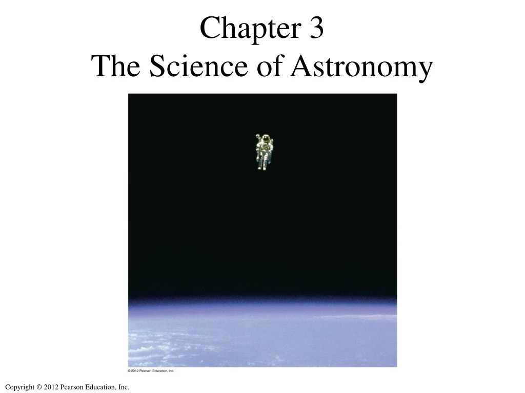 chapter 3 the science of astronomy