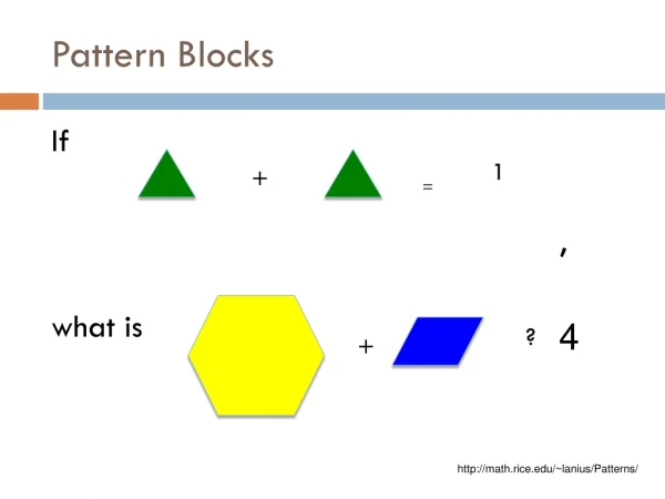 Pattern Blocks