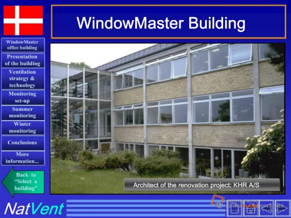 WindowMaster Building