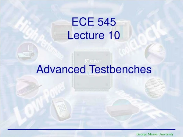 ECE 545 Lecture 1 0