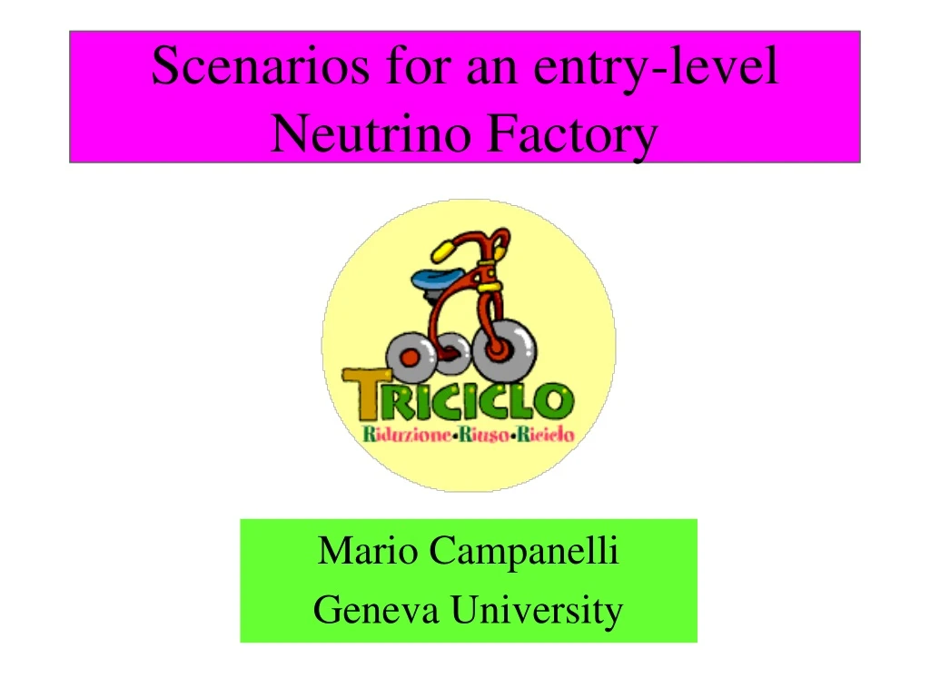 scenarios for an entry level neutrino factory