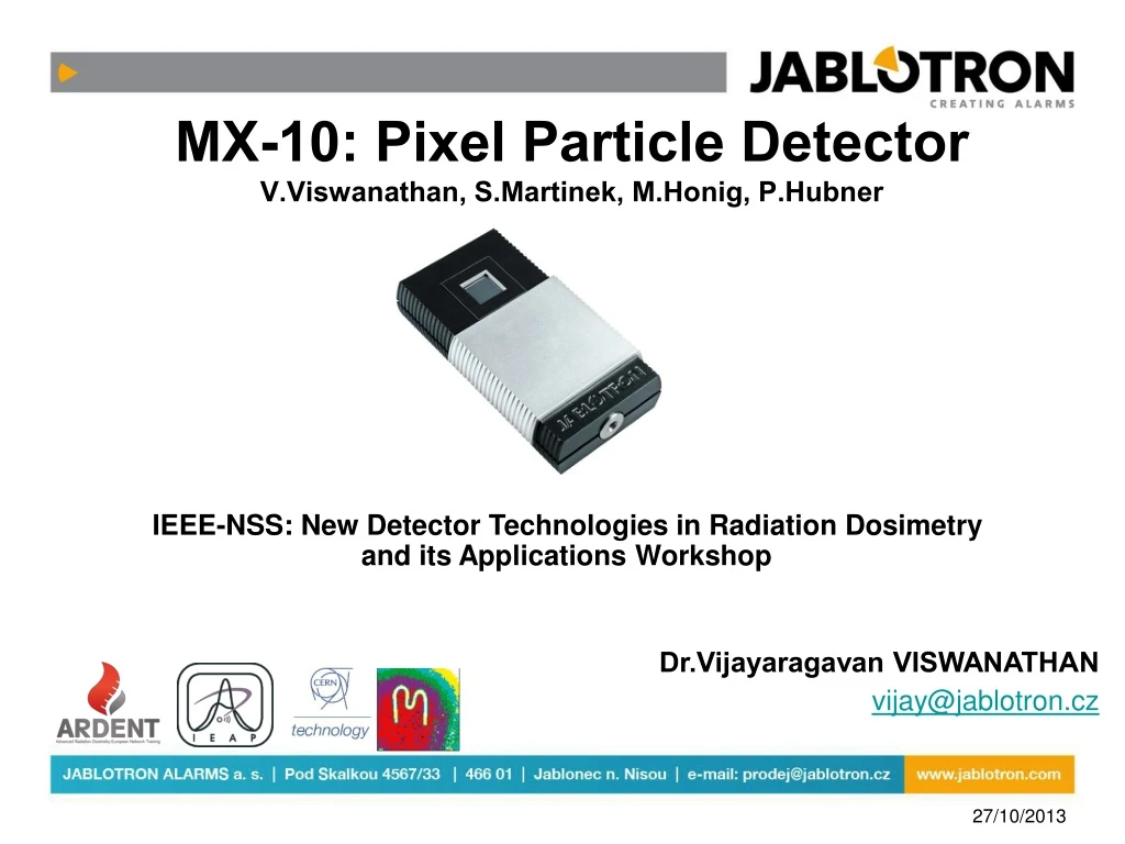 mx 10 pixel particle detector v viswanathan s martinek m honig p hubner