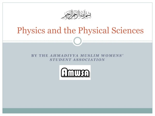 Physics and the Physical Sciences