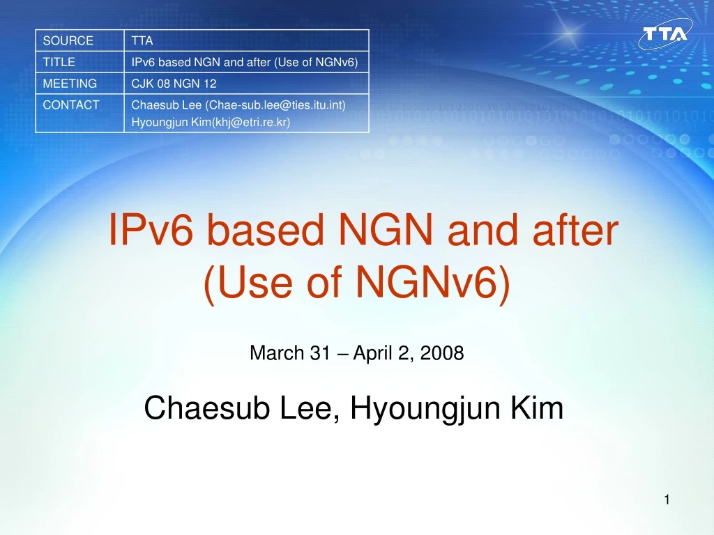 ipv6 based ngn and after use of ngnv6 march 31 april 2 2008