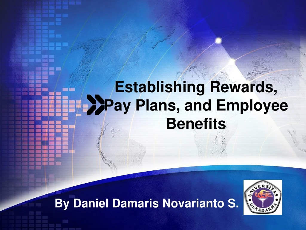 establishing rewards pay plans and employee benefits