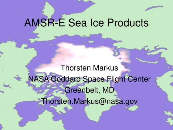 AMSR-E Sea Ice Products