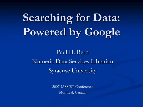 Searching for Data: Powered by Google