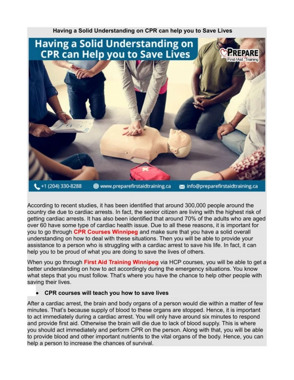 Having a solid understanding on CPR can help you to save lives