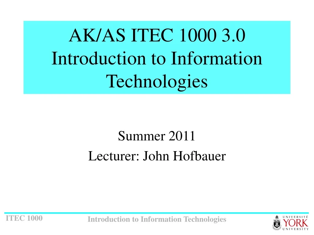 ak as itec 1000 3 0 introduction to information technologies