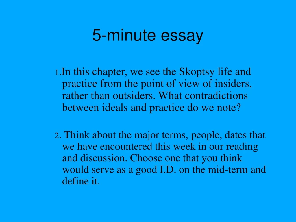 5 minute essay
