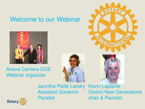 Welcome to our Webinar