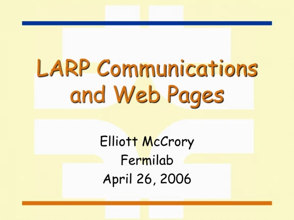 LARP Communications and Web Pages
