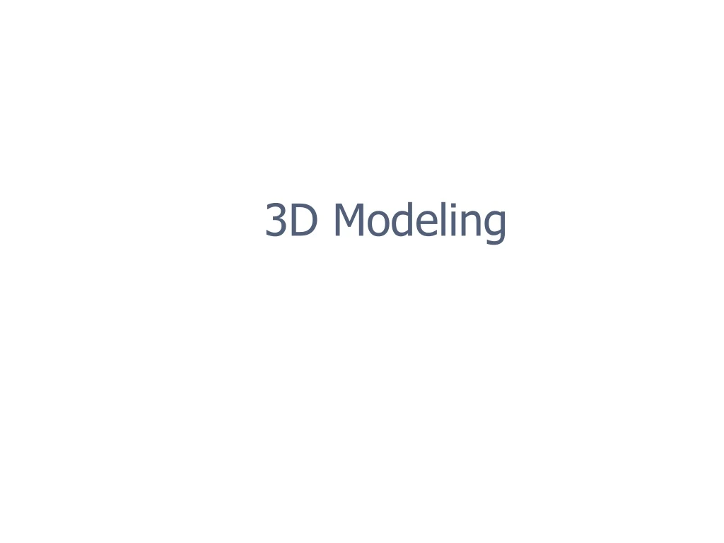 3d modeling