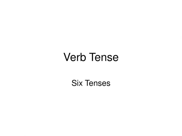 Verb Tense