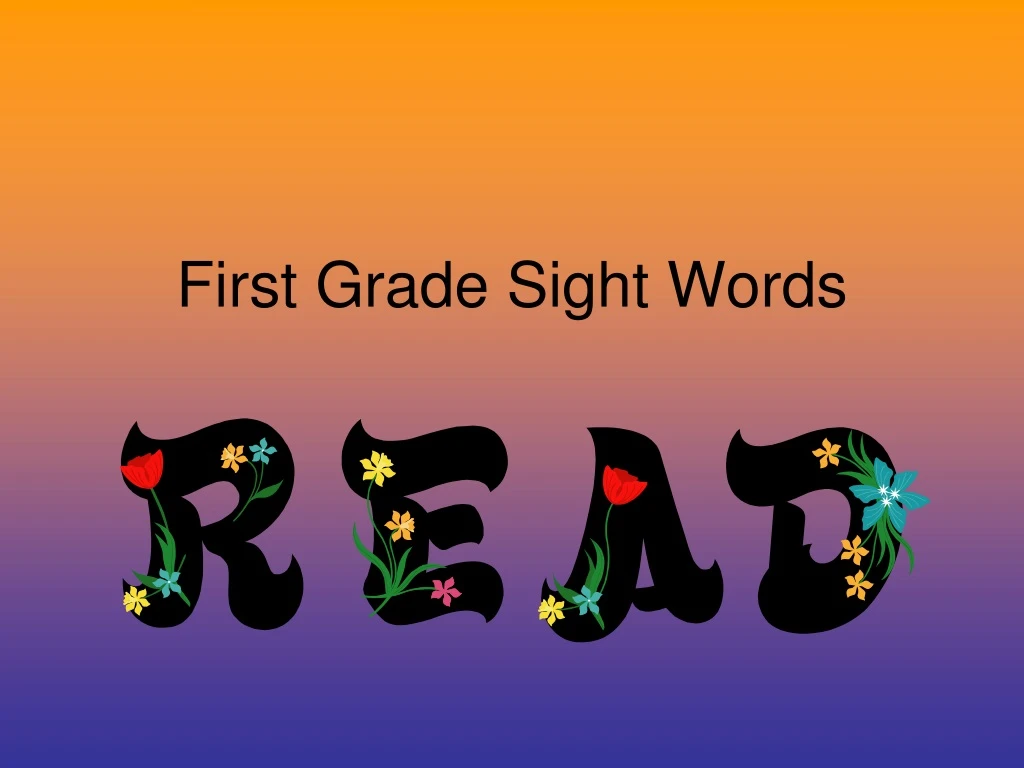 first grade sight words