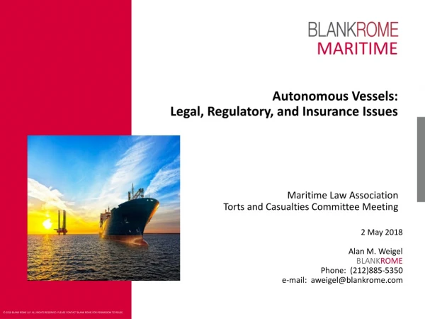 Autonomous Vessels: Legal, Regulatory, and Insurance Issues