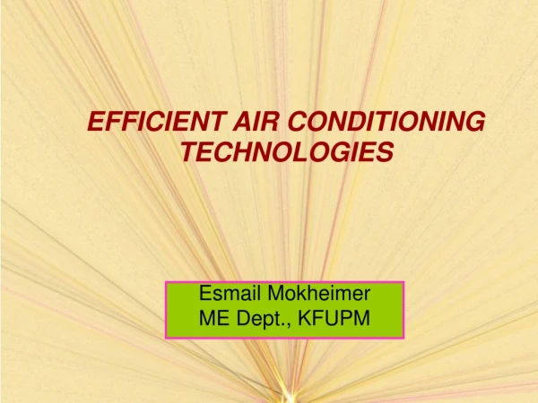 EFFICIENT AIR CONDITIONING TECHNOLOGIES