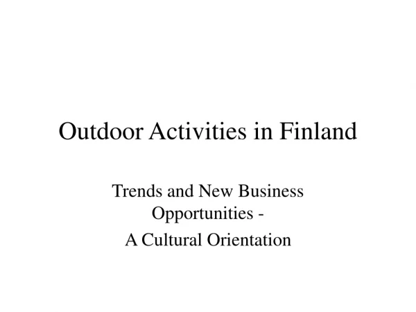 Outdoor Activities in Finland