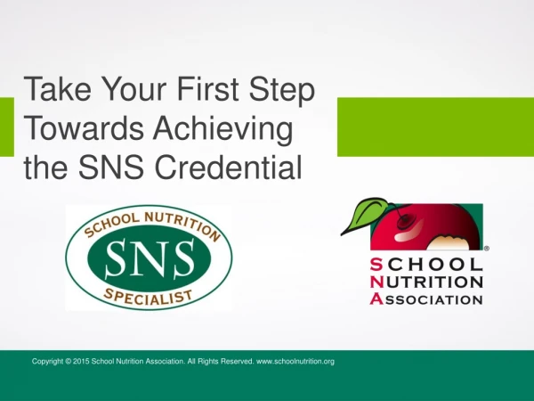 Take Your First Step Towards Achieving the SNS Credential