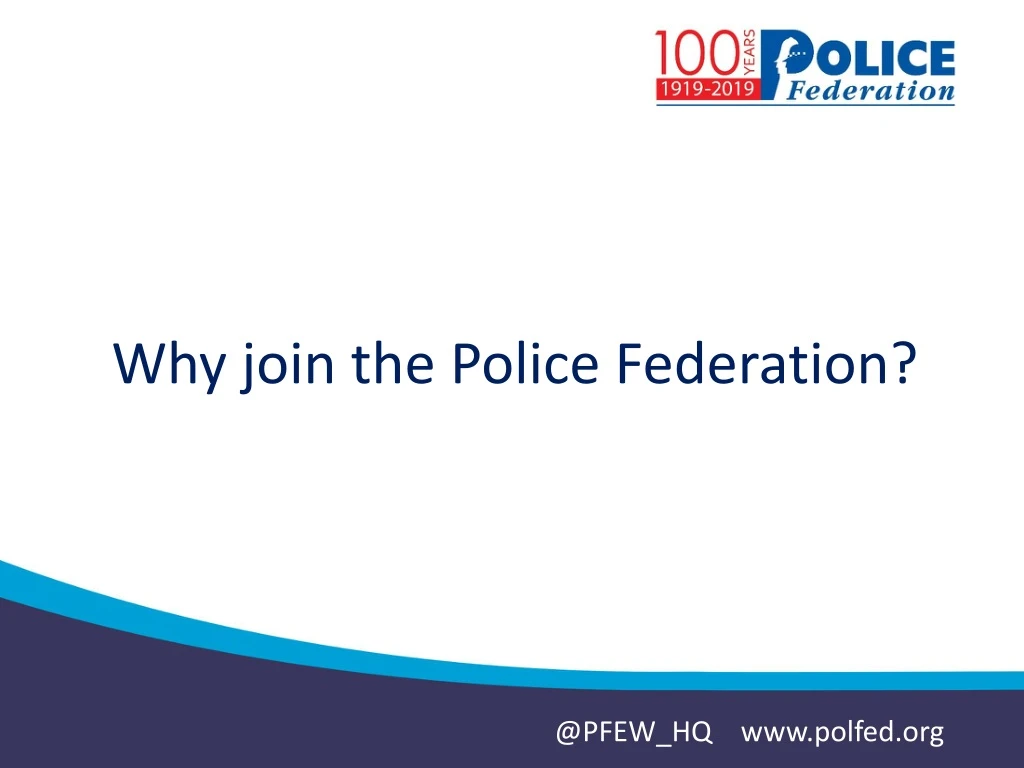 why join the police federation