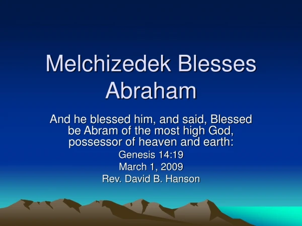 Melchizedek Blesses Abraham