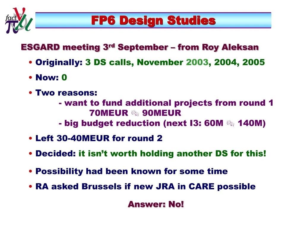 fp6 design studies